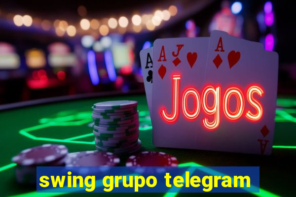 swing grupo telegram